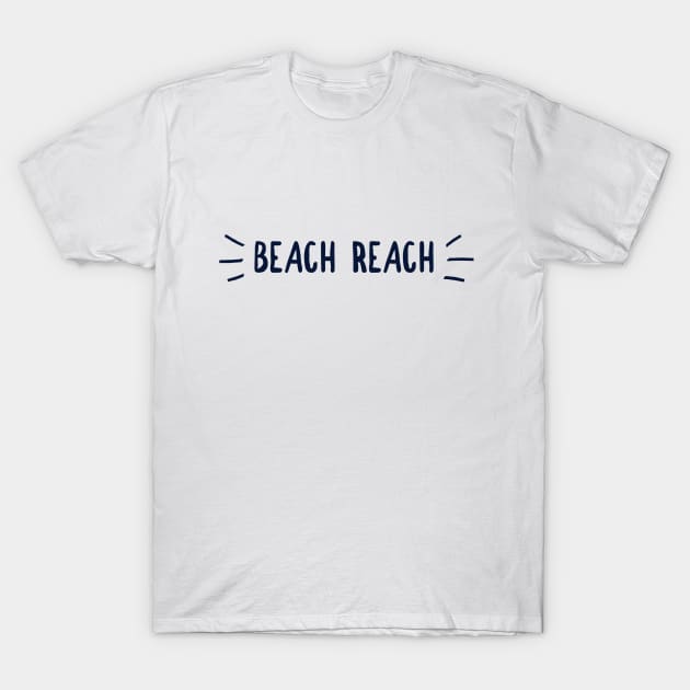 Beach Reach T-Shirt by PlexWears